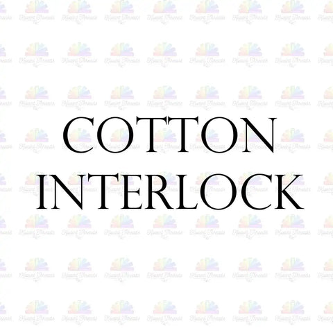 Cotton Interlock