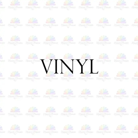 Vinyl