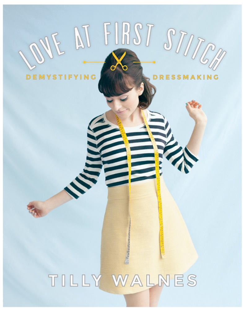 Love at First Stitch book Tilly and the Buttons