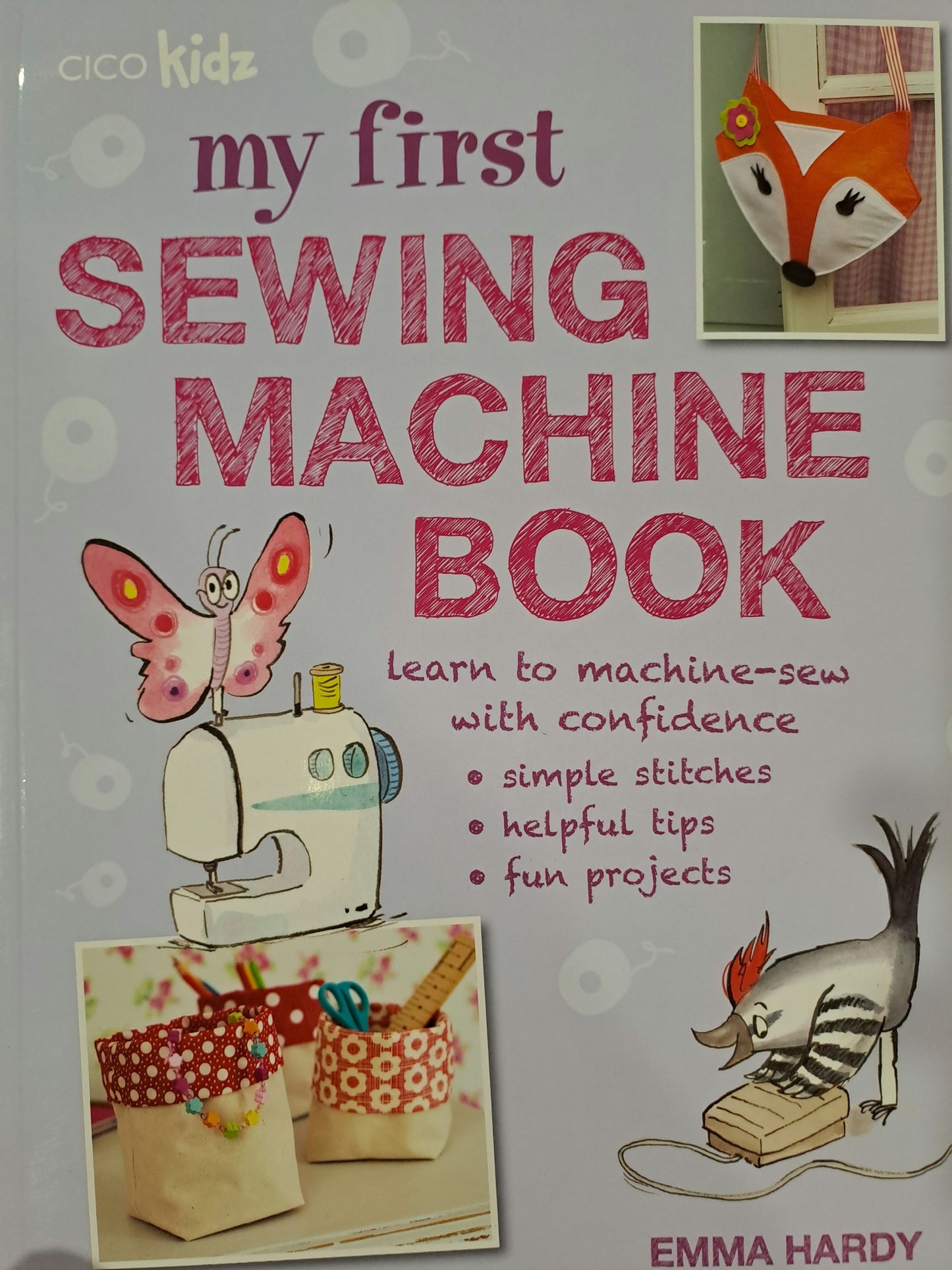 My First Sewing Machine Book Beginners Sewing Book Kids Book Start Sewing Book