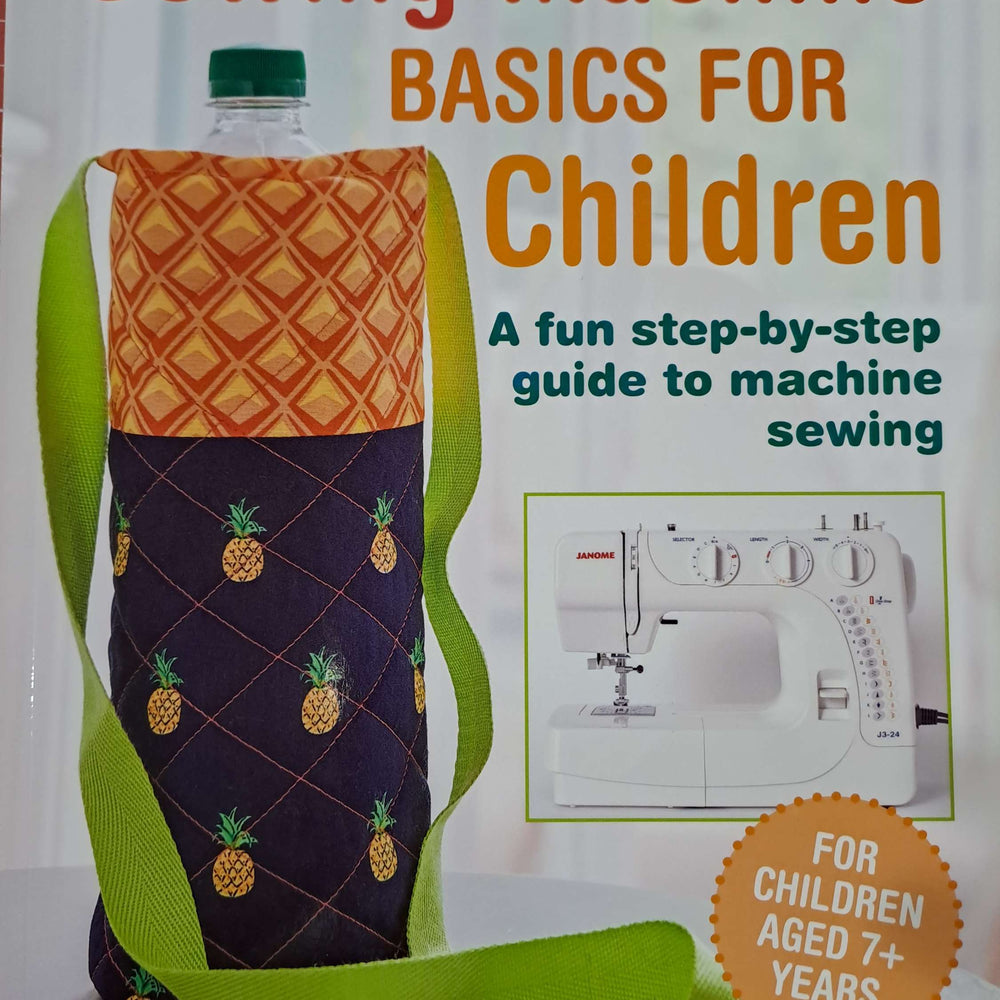 Sewing Machine Basics for Children Book Beginners Sewing Book Start Sewing